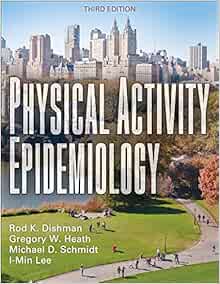 Physical Activity Epidemiology, 3rd Edition