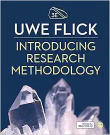 Introducing Research Methodology: Thinking Your Way Through Your Research Project, 3rd Edition