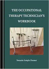 The Occupational Therapy Technician's Workbook