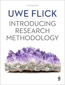 Introducing Research Methodology: Thinking Your Way Through Your Research Project, 4th Edition