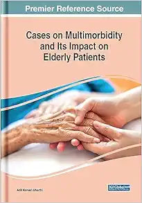 Cases on Multimorbidity and Its Impact on Elderly Patients