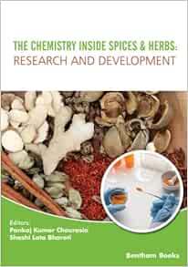 The Chemistry inside Spices & Herbs: Research and Development: Volume 2