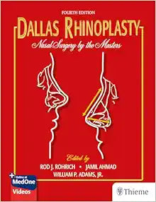 Dallas Rhinoplasty Nasal Surgery by the Masters 4th Edition + Videos