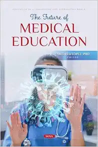 The Future of Medical Education