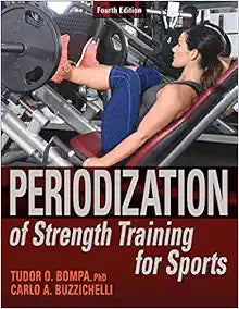 Periodization of Strength Training for Sports, 4th Edition