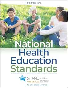 National Health Education Standards, 3rd Edition
