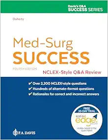 Med-Surg Success: NCLEX-Style Q&A Review, 4th Edition