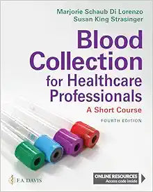 Blood Collection for Healthcare Professionals: A Short Course, 4th Edition