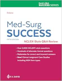 Med-Surg Success: NCLEX-Style Q&A Review, 5th Edition