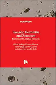 Parasitic Helminths and Zoonoses – From Basic to Applied Research