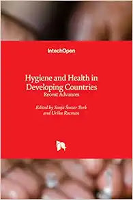 Hygiene and Health in Developing Countries – Recent Advances