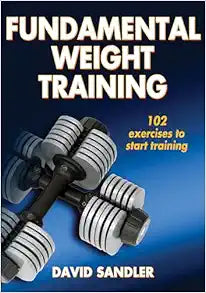 Fundamental Weight Training (Sports Fundamentals Series)