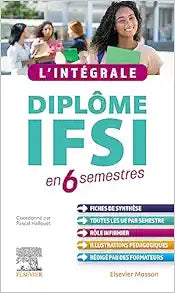L'intégrale. Diplôme IFSI: en 6 semestres, 4th Edition