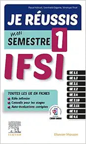 Je réussis mon Semestre 1 ! IFSI, 2nd Edition