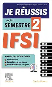 Je réussis mon Semestre 2 ! IFSI, 2nd Edition