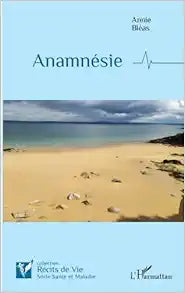 Anamnésie (French Edition)