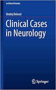 Clinical Cases in Neurology (In Clinical Practice)