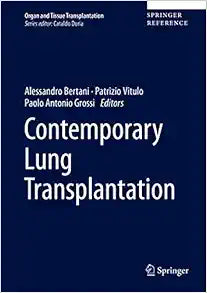 Contemporary Lung Transplantation (Organ and Tissue Transplantation)