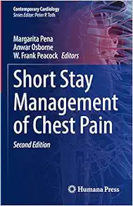 Short Stay Management of Chest Pain (Contemporary Cardiology), 2nd Edition
