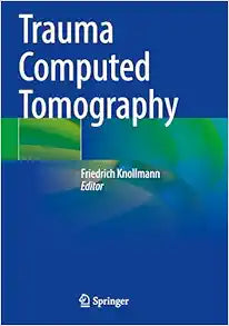 Trauma Computed Tomography