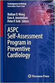ASPC Self-Assessment Program in Preventive Cardiology (Contemporary Cardiology)