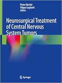 Neurosurgical Treatment of Central Nervous System Tumors