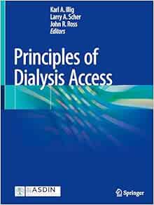 Principles of Dialysis Access