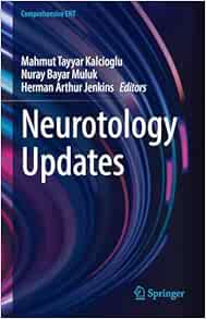 Neurotology Updates (Comprehensive ENT)