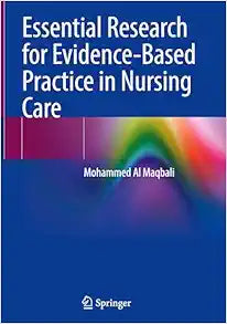 Essential Research for Evidence-Based Practice in Nursing Care