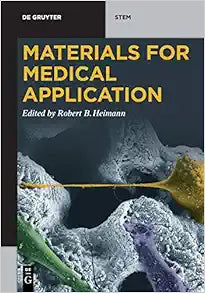Materials for Medical Application (De Gruyter STEM)