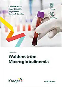 Fast Facts: Waldenström Macroglobulinemia