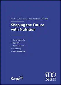 Shaping the Future with Nutrition