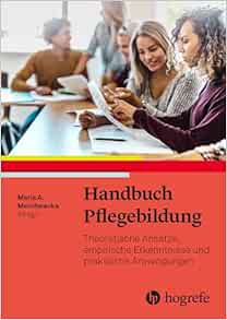 Handbuch Pflegebildung: Theorie – Empirie – Praxis