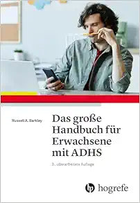 Das große Handbuch für Erwachsene mit ADHS, 3rd Edition