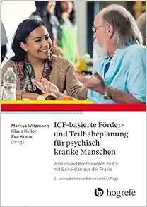 ICF-basierte Förder- und Teilhabeplanung für psychisch kranke Menschen, 2nd Edition