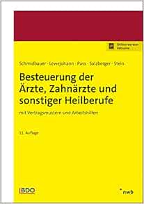 Besteuerung der Ärzte, Zahnärzte und sonstiger Heilberufe