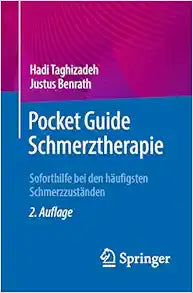 Pocket Guide Schmerztherapie: Soforthilfe bei den häufigsten Schmerzzuständen, 2nd Edition