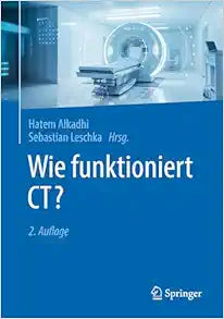 Wie funktioniert CT?, 2nd Edition
