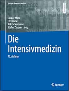 Die Intensivmedizin (Springer Reference Medizin) (German Edition)