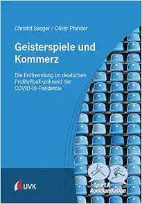 Geisterspiele und Kommerz