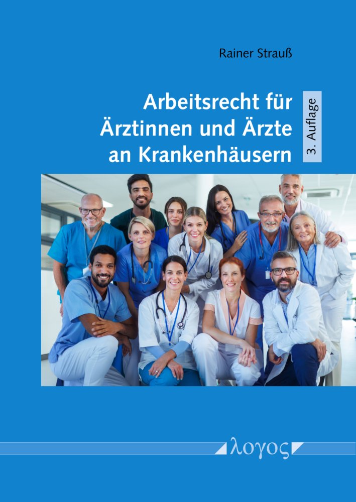 Arbeitsrecht für Ärztinnen und Ärzte an Krankenhäusern, 3rd Edition