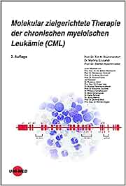 Molekular zielgerichtete Therapie der chronischen myeloischen Leukämie (CML) (UNI-MED Science), 2nd Edition
