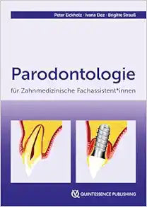 Parodontologie für Zahnmedizinische Fachassistent*innen