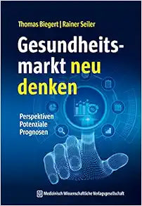 Gesundheitsmarkt neu denken