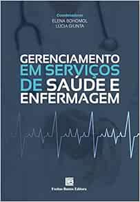 Gerenciamento Em Serviços De Saúde E Enfermagem