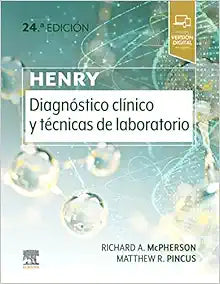 Henry. Diagnóstico clínico y técnicas de laboratorio, 24th Edition
