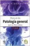 Sisinio de Castro. Manual de Patología general, 9th Edition