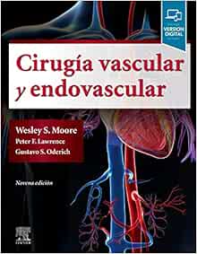 Cirugía vascular y endovascular: Una revisión exhaustiva, 9th Edition
