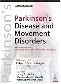 Parkinson’s Disease and Movement Disorders: Under the Banner of Parkinson's Disease and Movement Disorder Society, 2nd Edition