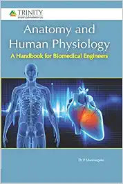 Anatomy and Human Physiology-A Handbook for Biomedical Engineers